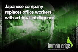 Japanese Company Replaces Office Workers With Artificial Intelligence